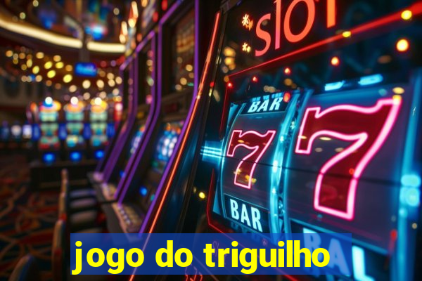 jogo do triguilho